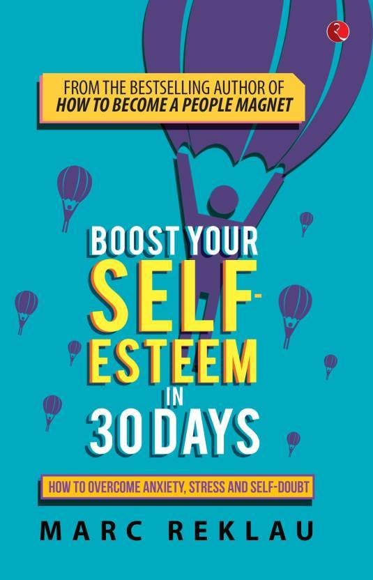 Boost Your Self-Esteem In 30 Days - 1 No